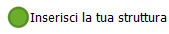 Inserisci la tua struttura
